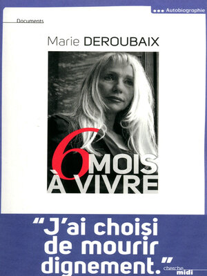 cover image of Six mois à vivre